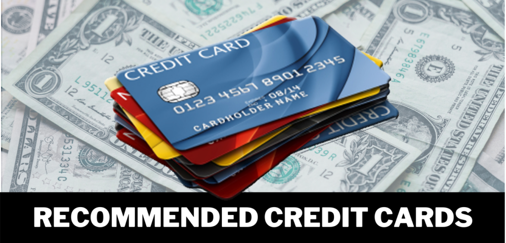 Recommended Credit Cards